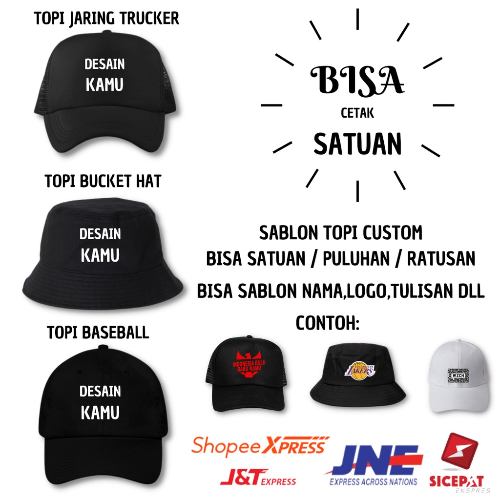 Topi Pria Wanita Bucket / Baseball / Jaring / Trucker Custom Sendiri Termurah Kualitas Premium