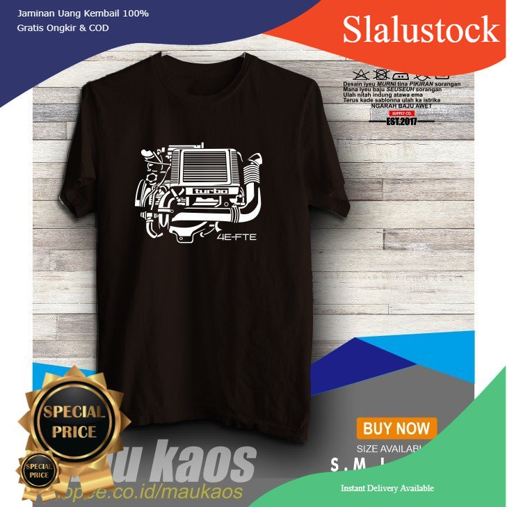 Slalustock Kaos Mobil Mesin 4E FTE Kaos Otomotif