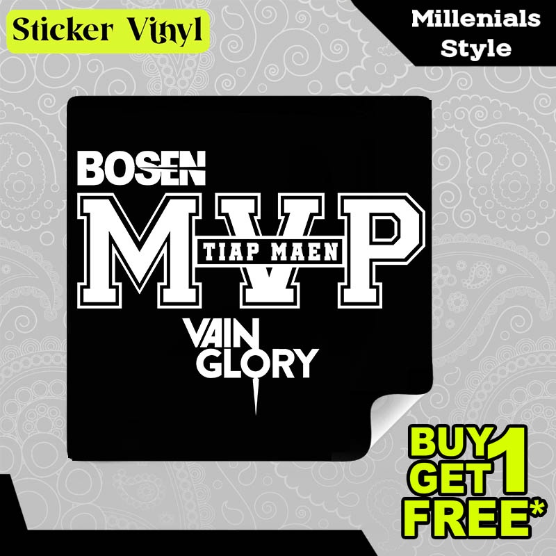 

Stiker Sticker Bosen Tiap Maen MVP Vainglory Gambar Unik Desain Keren dan Kekinian Aesthetic Bahan Vinyl Satuan Anti Air