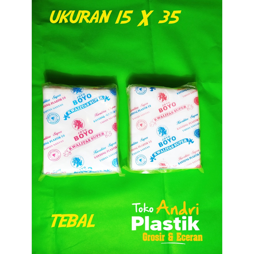 Plastik Es Tebal tahan panas JOYO BOYO Kualitas Super Uk 15 x 35