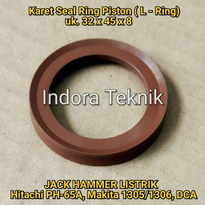 L RING - Karet Seal Ring Piston JACK HAMMER LISTRIK MAKITA DCA HITACHI - Spare part
