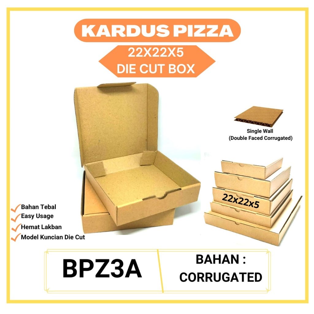 

Kardus Pizza Box Pizza BPZ3A-22X22X5 (Min order 10 pcs)