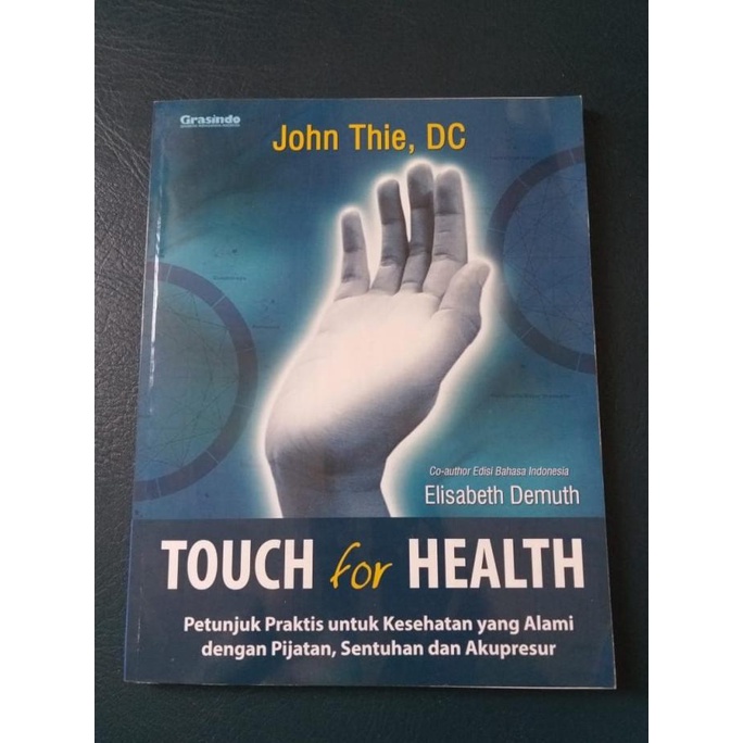 Jual buku touch for health Jhon Thie,DC | Shopee Indonesia