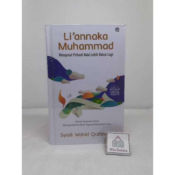 BUKU LIANNAKA MUHAMMAD SYADI WAHID QUTHNAH QAF