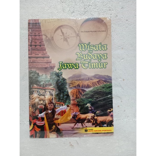 BUKU WISATA BUDAYA JAWA TIMUR OLEH DRA. ENDYAH MURNIATI