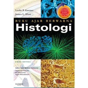 

[ORIGINAL] Buku Ajar Berwarna Histologi 3e - Gartner
