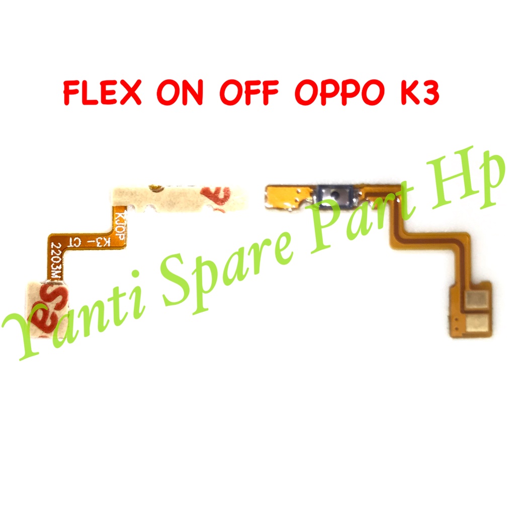 Flexible On Off Oppo K3 Original Terlaris New