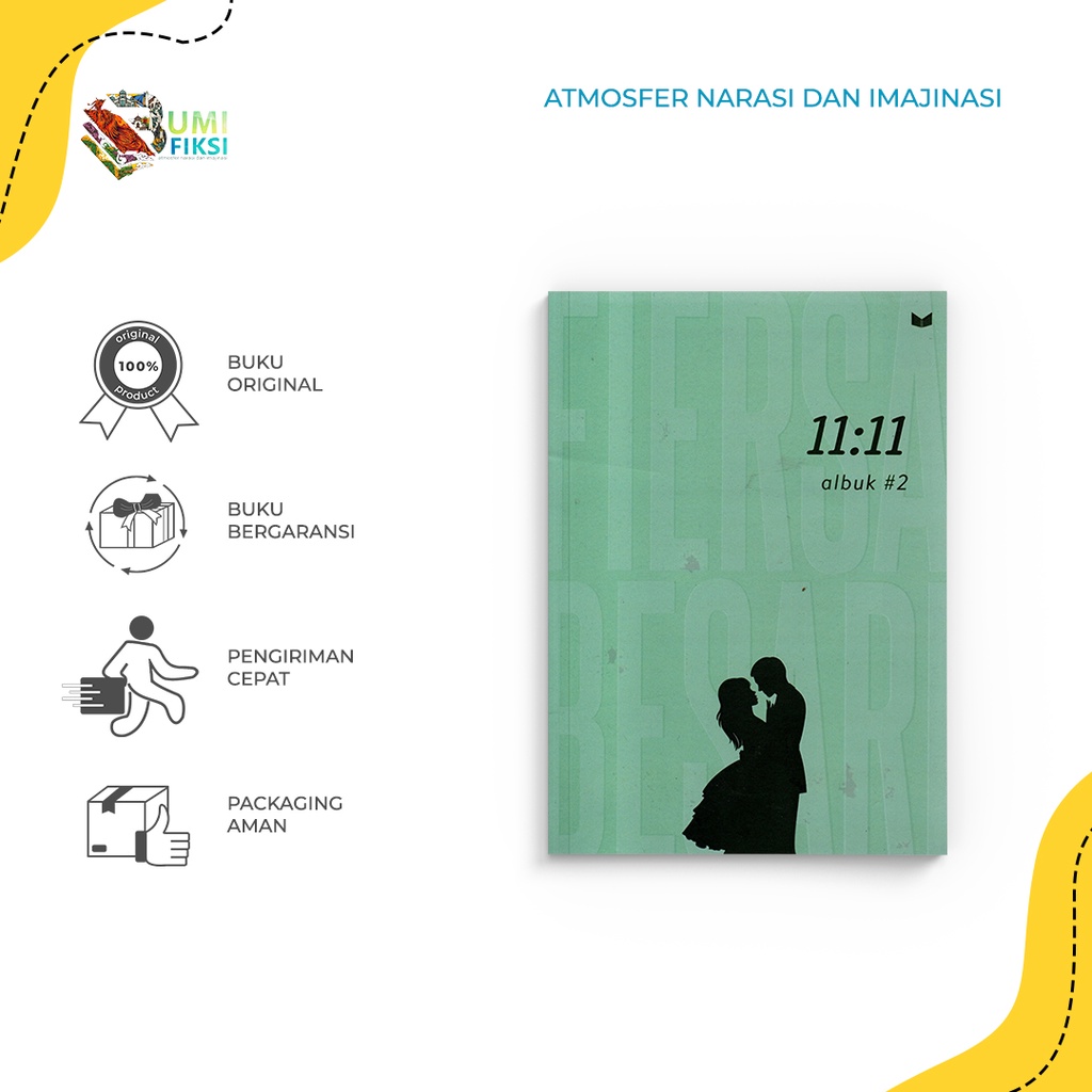 Buku Novel 11:11 Cover Baru - Mediakita - Fiersa Besari - Bumi Fiksi