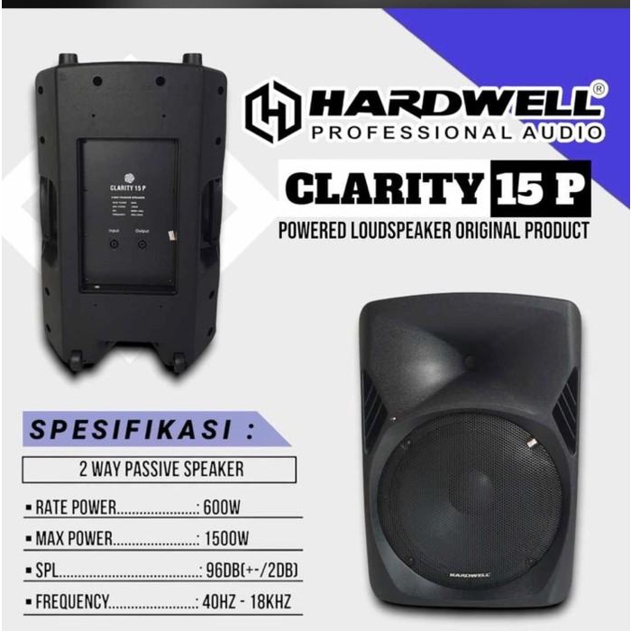 Speaker Pasif / Speaker Passive 15 Inch Hardwell CLARITY 15P Original