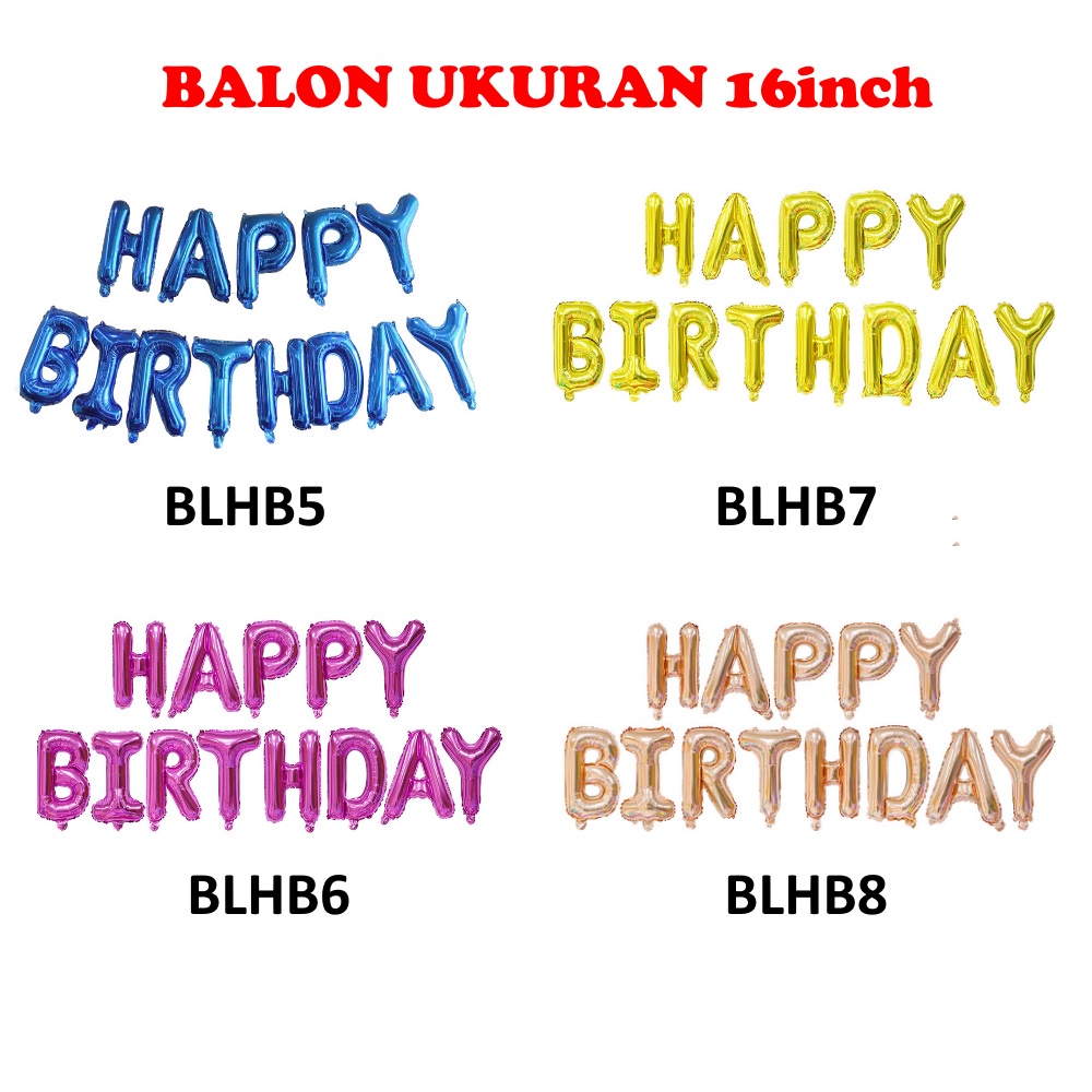 Balon Huruf Tulisan HAPPY BIRTHDAY Ukuran Besar - Balon Dekorasi Acara Ulang Tahun