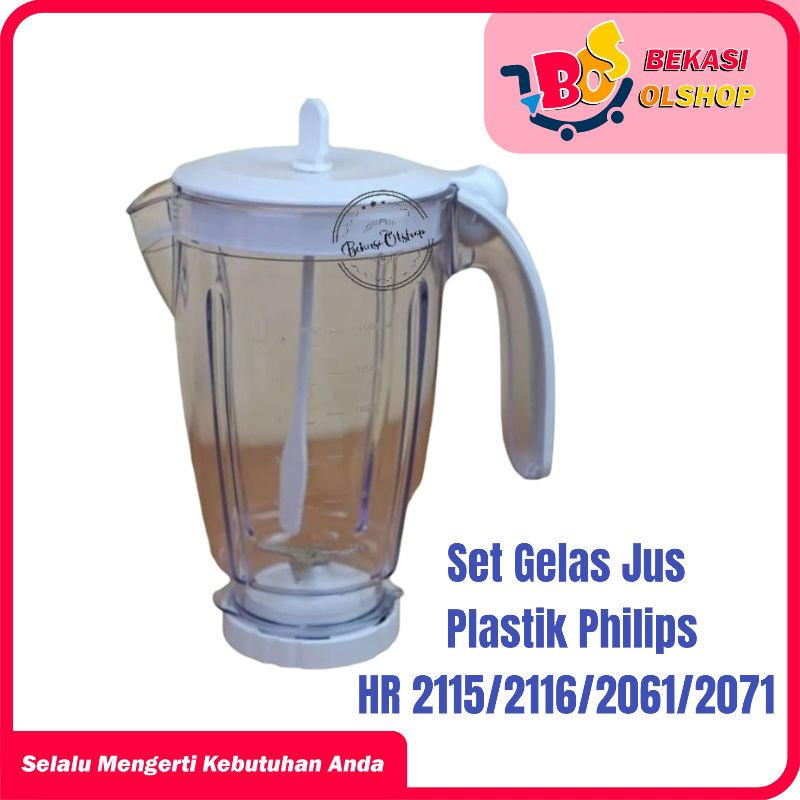 SET GELAS JUS PLASTIK BLENDER PHILIPS HR 2115/2116/2061/2071