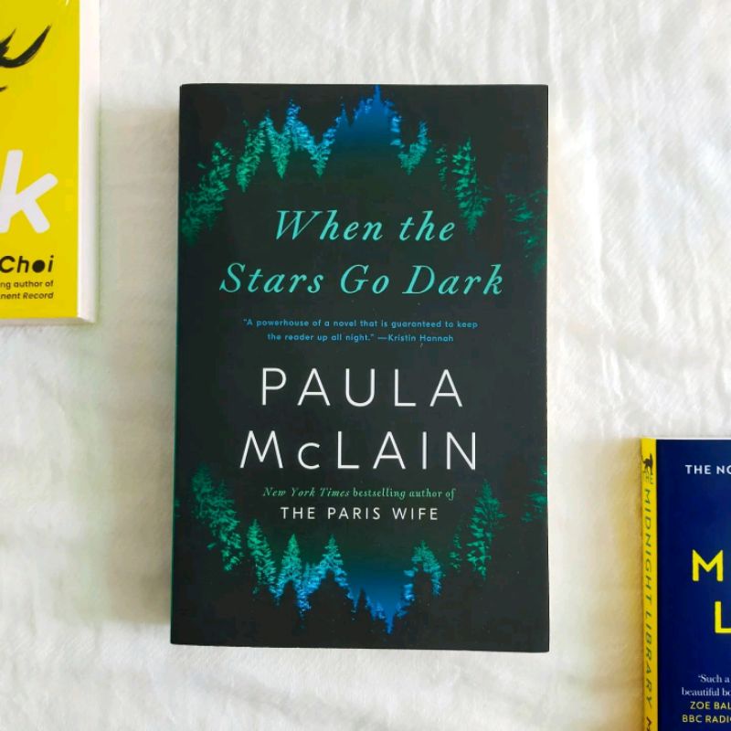 When the Stars Go Dark by Paula McLain / Original Import English Book Preloved & New