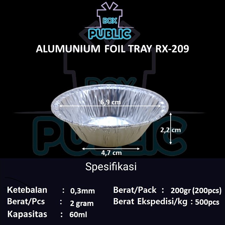 Alumunium foil cup RX 209 tanpa tutup / ALUMINIUM FOIL CUP RX-209
