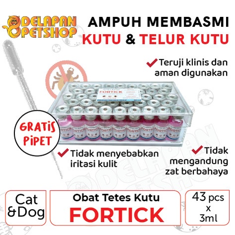 FORTICK 3 ml 1 Box isi 43 pcs / Obat Tetes Kutu Hewan Anjing dan Kucing