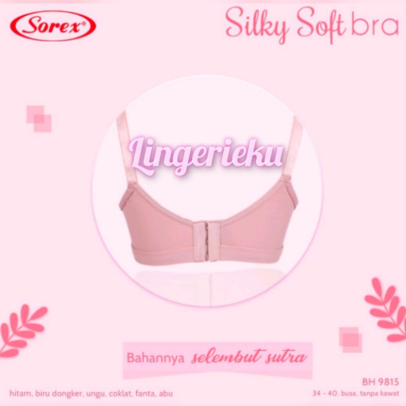 Sorex 9815 BH Bra Wanita Tanpa Kawat Busa Tipis Lembut Silky Soft