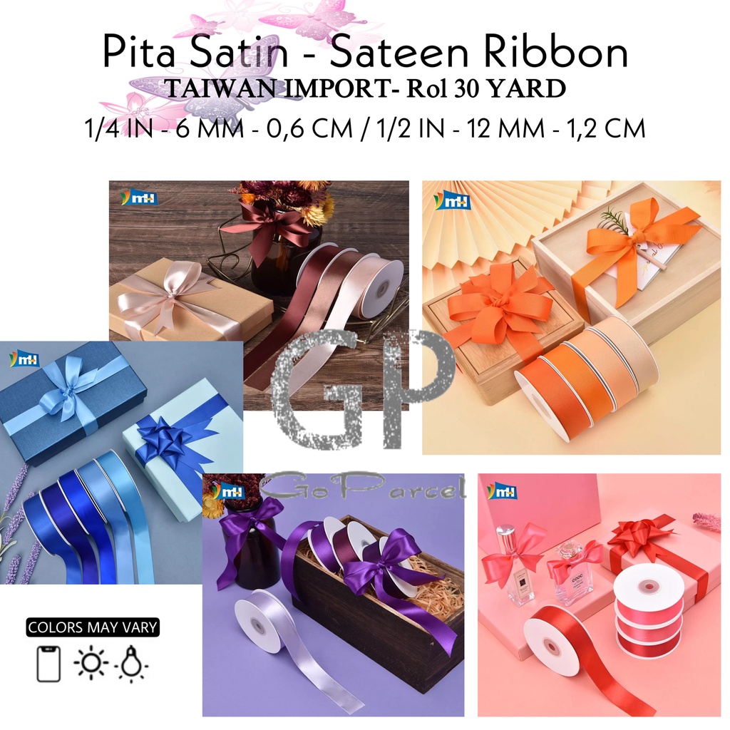 ( Rol 30 Yard ) PITA KADO SATIN IMPORT 6MM 12MM / GIFT SATEEN RIBBON 1/4IN 0,6CM 1/2INCH 1.2CM