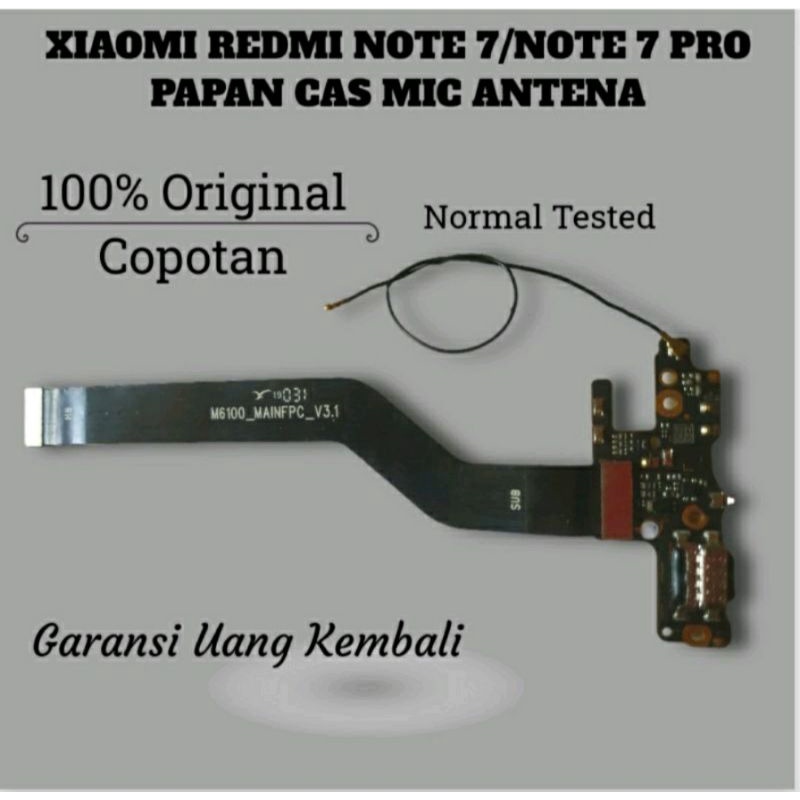 papan cas dan fleksibel penghubung mesin redmi note 7 original copotan normal tested suport fast cha