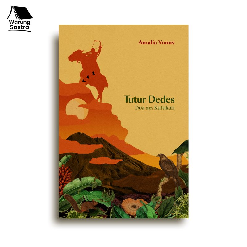 Tutur Dedes: Doa dan Kutukan - Amalia Yunus - baNaNa