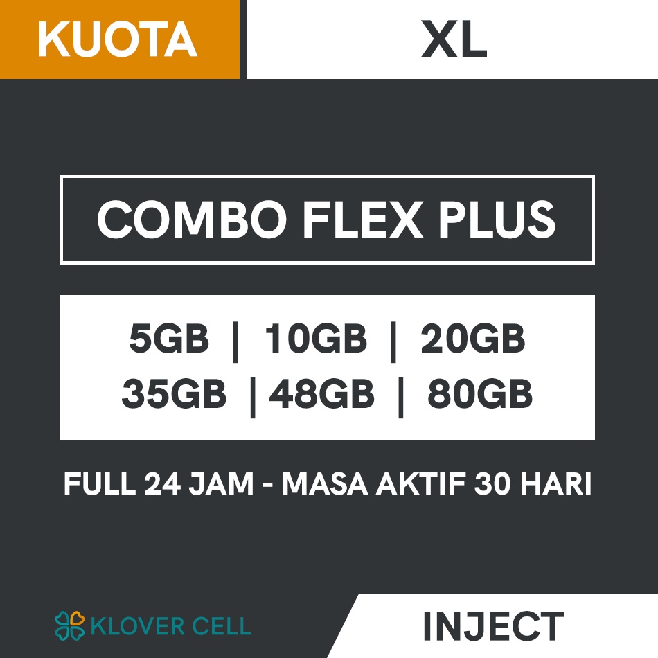 Inject Kuota XL Combo Flex Plus 5GB 10GB 20GB 35GB 48GB 80GB Paket Data Basic/Super/Ultra/Prime/Max Bonus Lokal