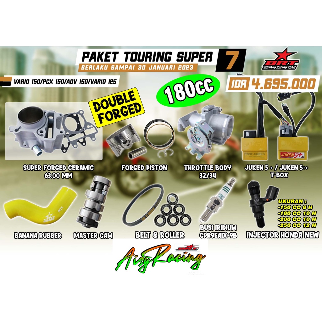 PAKET TOURING SUPER 6 / 7 BRT PAKET BORE UP VARIO 125 / VARIO 150 / PCX 150 / ADV 150