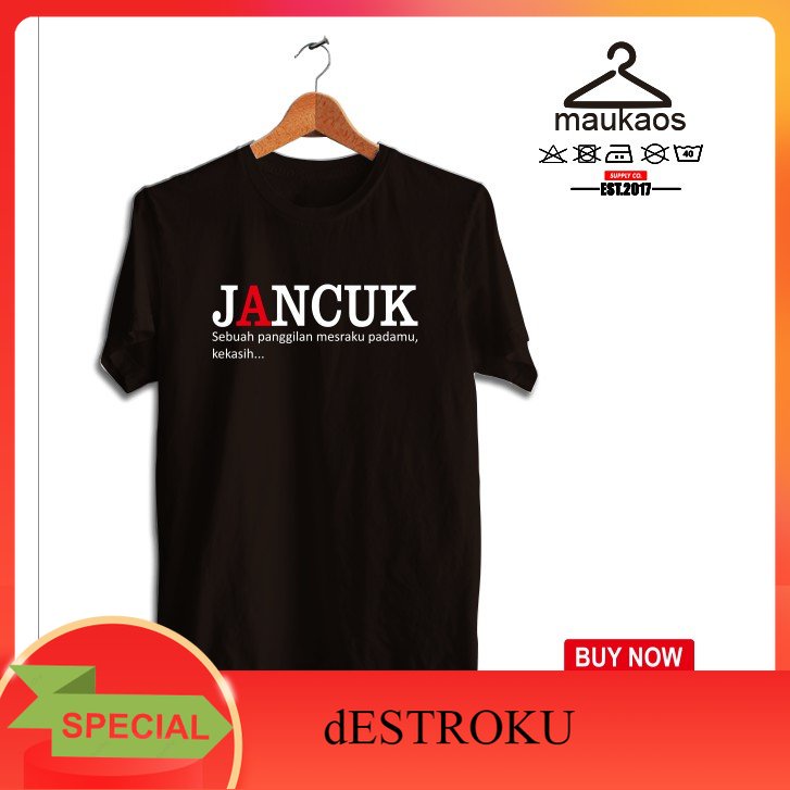 dESTROKU Kaos Baju Kata Unik Jancuk Kaos Distro