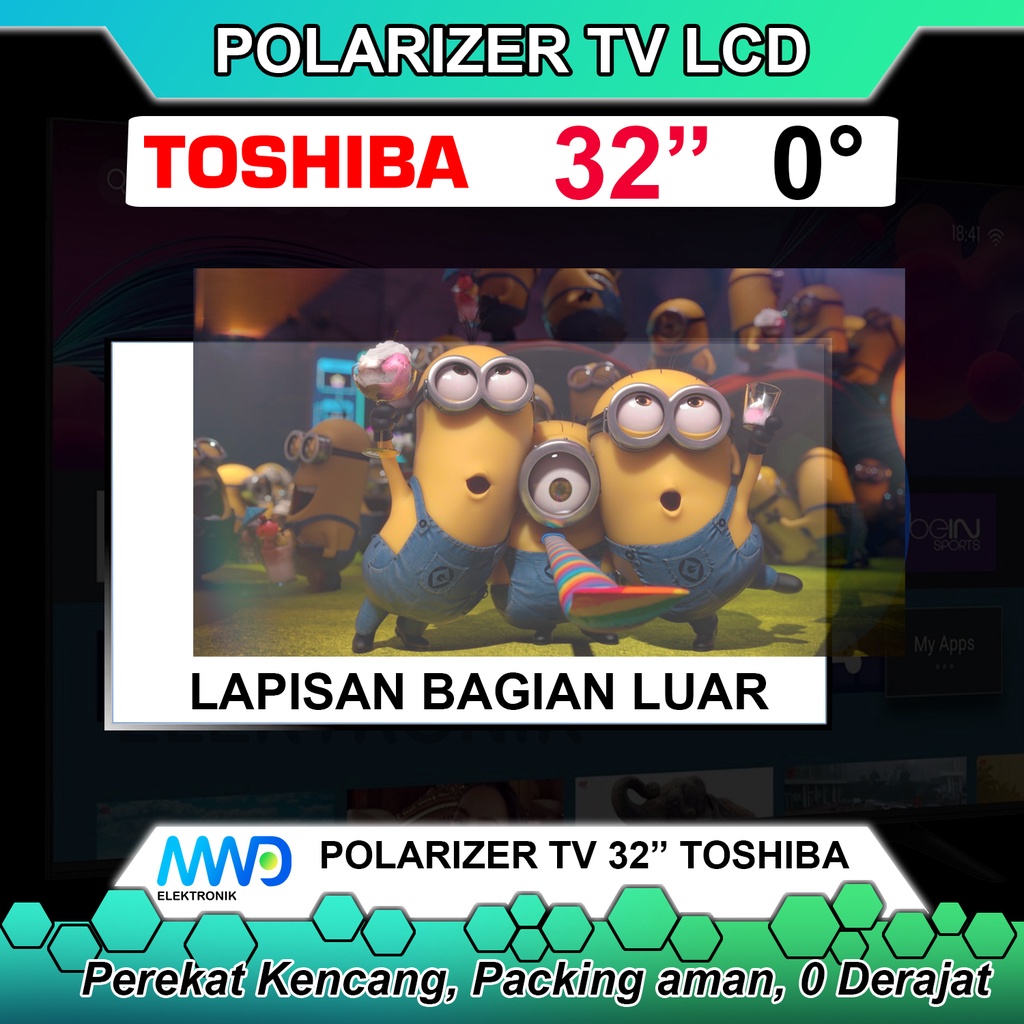 POLARIZER TV LED TOSHIBA 32 INCH 0 DERAJAT POLARIS POLARISER TV LCD LAPISAN PLASTIK LUAR INC IN