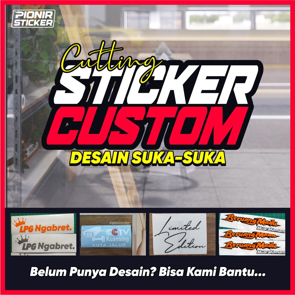 Cutting Sticker Logo dan Stiker Custom Nama Komunitas Perusahaan Kendaraan Toko