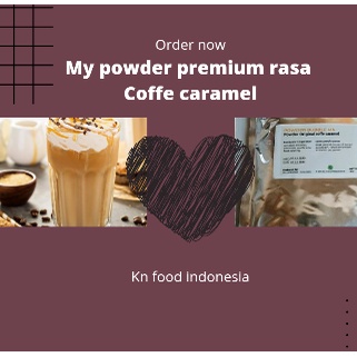 

Coffe Caramel Premium 1KG / Bubuk Minuman Premium Rasa Coffe Caramel