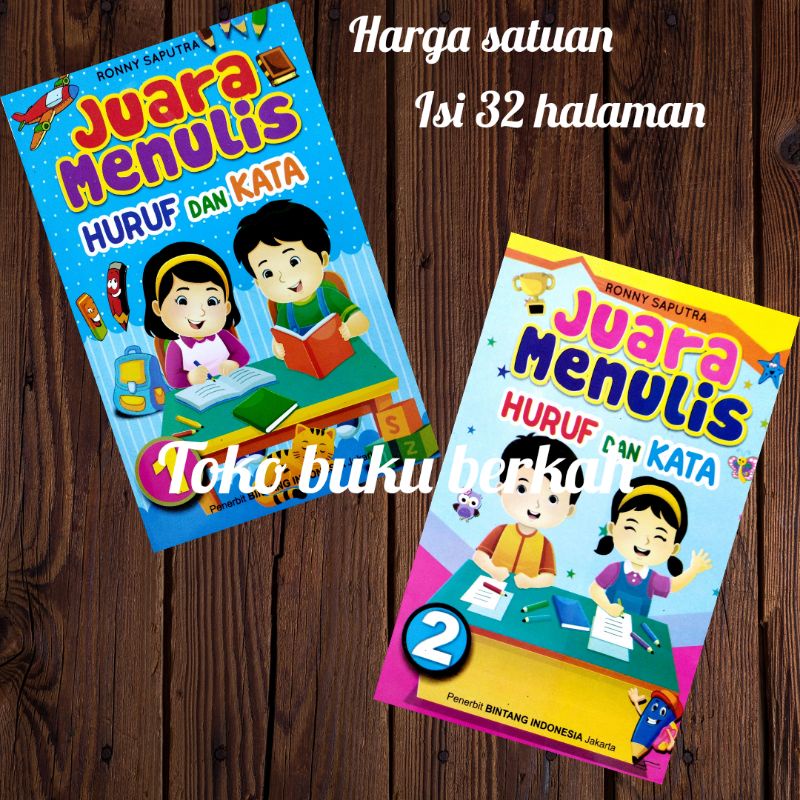 buku juara menulis huruf dan kata 1a dan 1b 32 halaman (15x24cm)