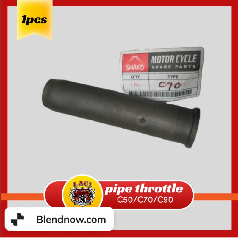 selongsong slongsong pipa gas pipe throttle C50 C70 C90 hanfat c70 model original