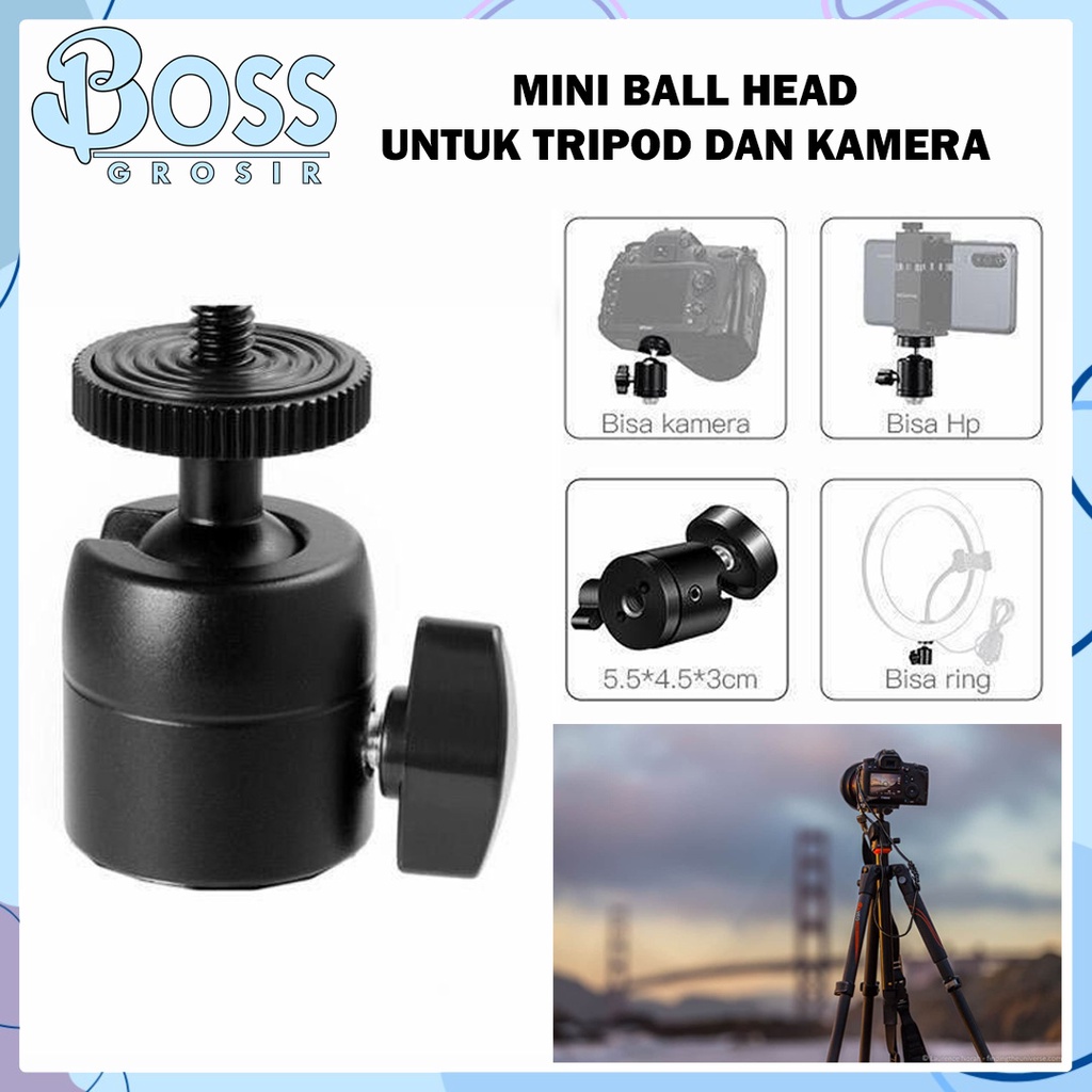 MINI BALL HEAD / MINI HEAD BALL 1/4 TRIPOD KAMERA RINGLIGHT 360 / MOUNT BALL 360