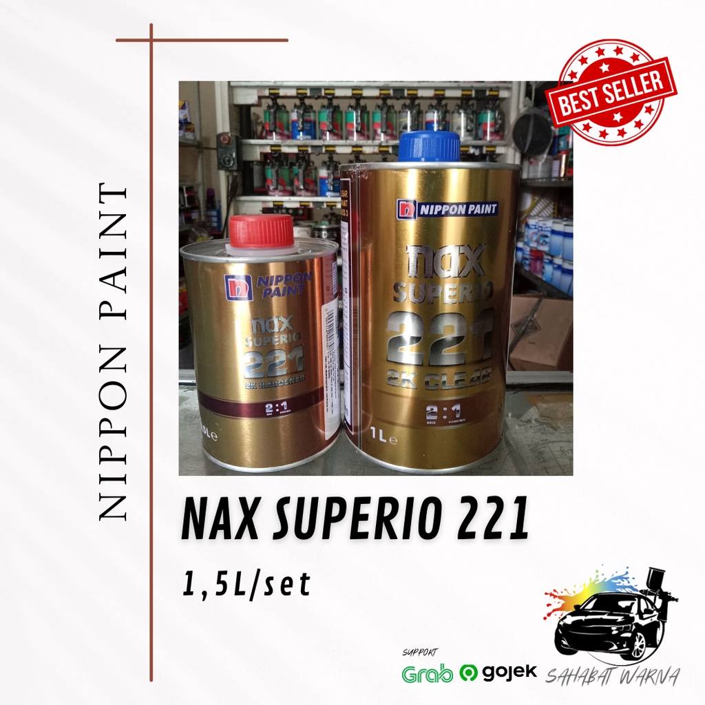 Clear Nippon Paint Nax Superio 221 Clear2K 2:1 - 1,5 Lset/ Pernis Motor/ Pernis Mobil