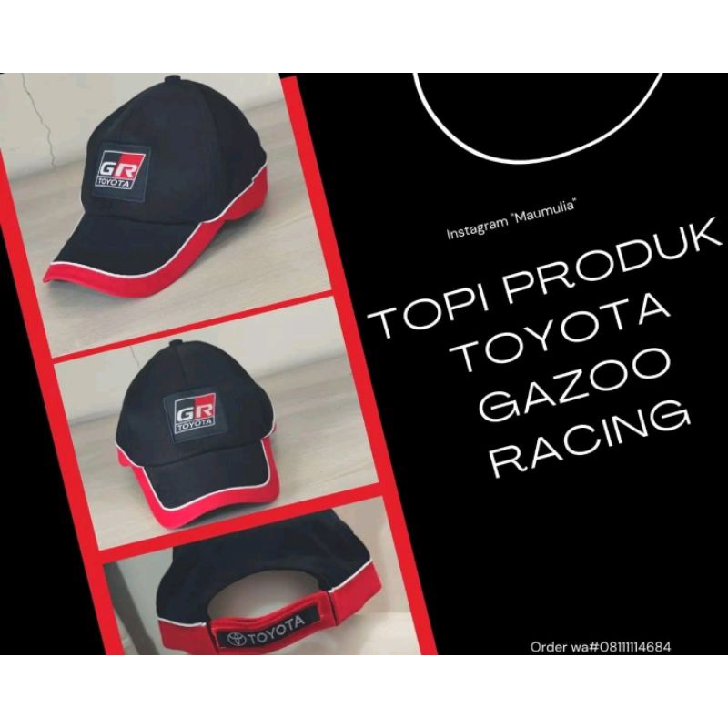 TOPI TOYOTA GR gazoo racing