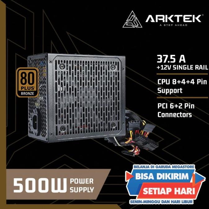 PSU 500W 80 PLUS BRONZE ARKTEK