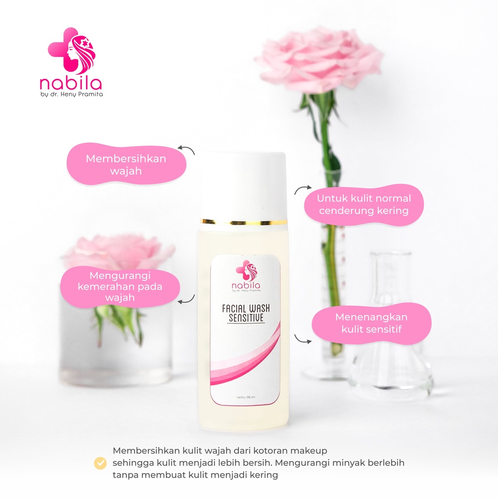 FACIAL WASH SENSITIVE 100 ML | SABUN CUCI MUKA SENSITIVE | NABILA | NABILA SKINCARE | NABILASKINCARE