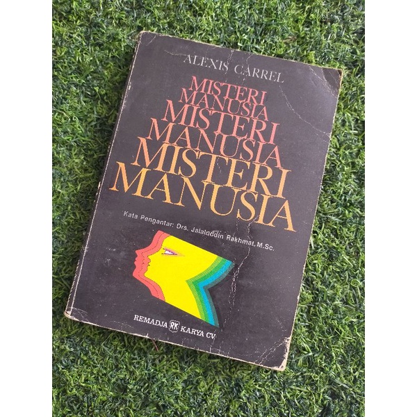 Misteri Manusia. Alexis carrel