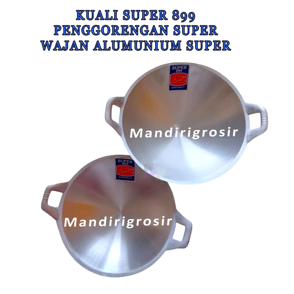 Penggorengan * Kuali Super 899 * Wajan Alumunium * Anti Karat dan Anti Pecah