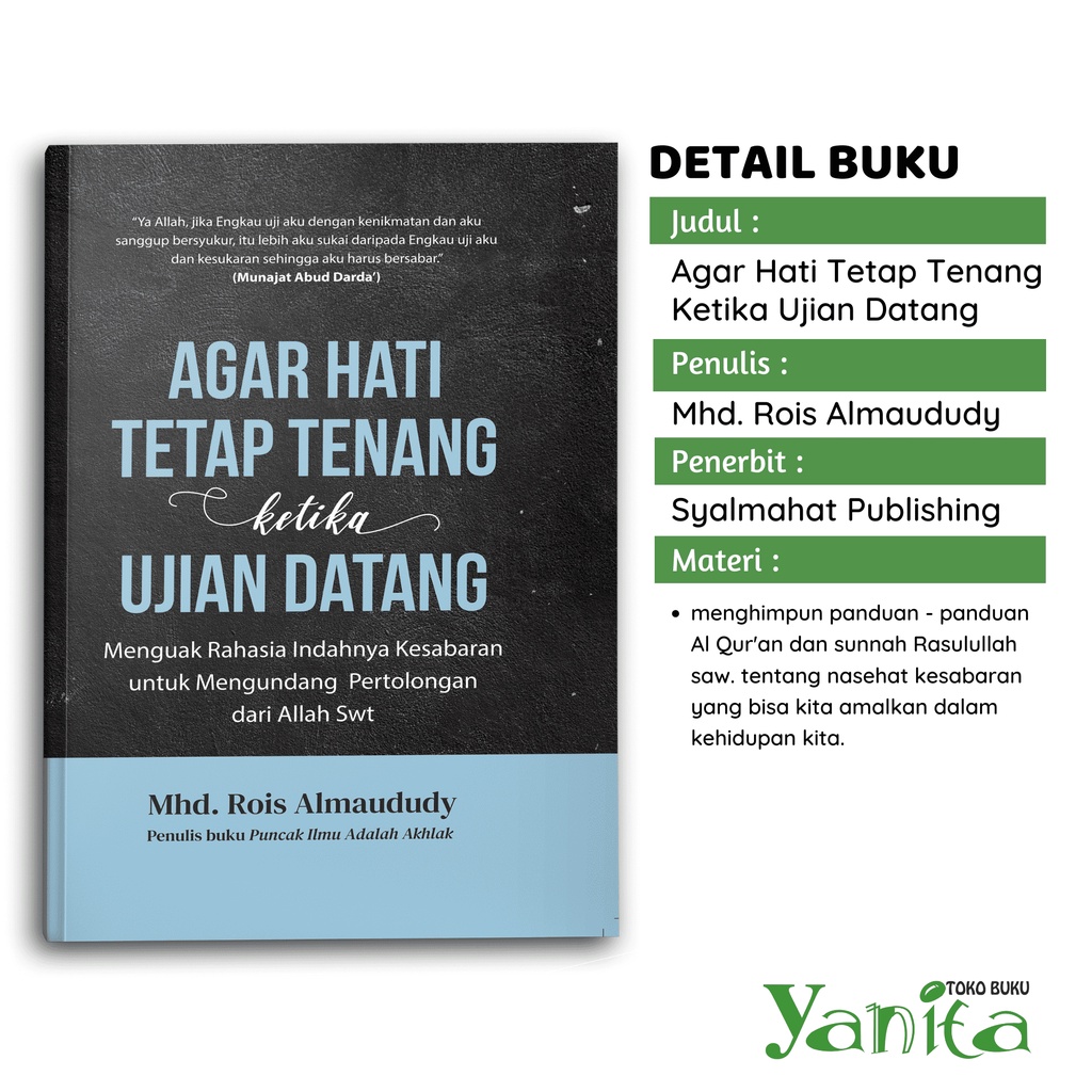 Syalmahat Publishing Buku Motivasi Islam Islami Agar Hati Tetap Tenang Ketika Ujian Datang Untuk Muslim Dan Muslimah