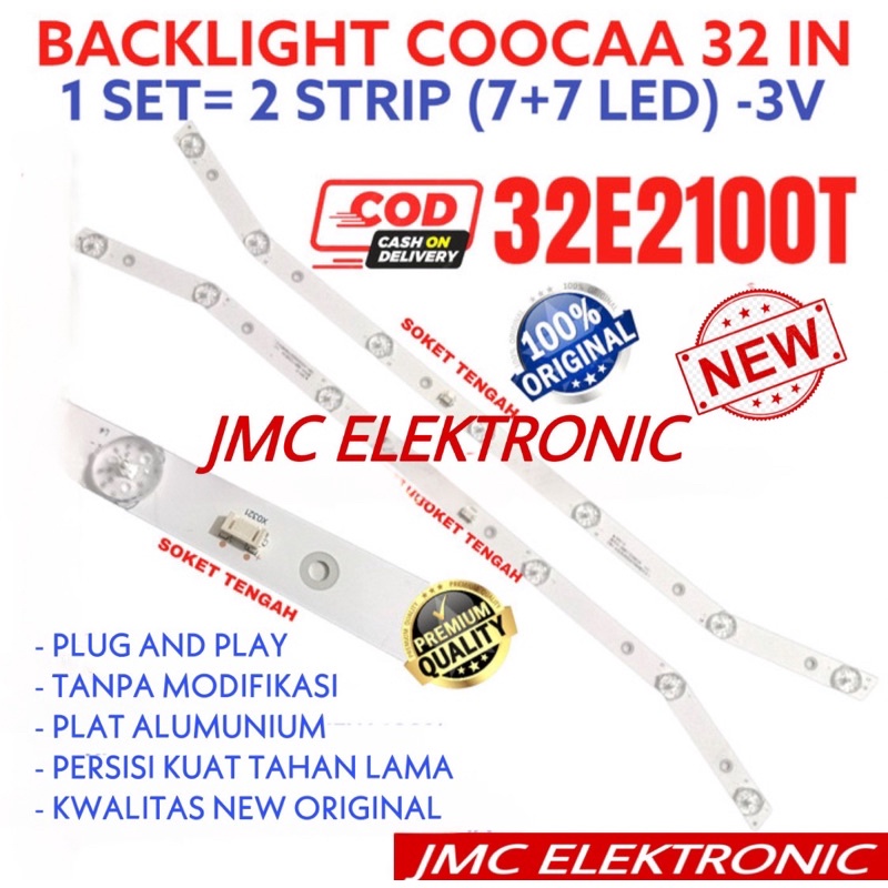 Backlight Tv Led Coocaa 32 Inc koka 32E2100T 32E2100 Lampu led tv coca 32in 7k 3v