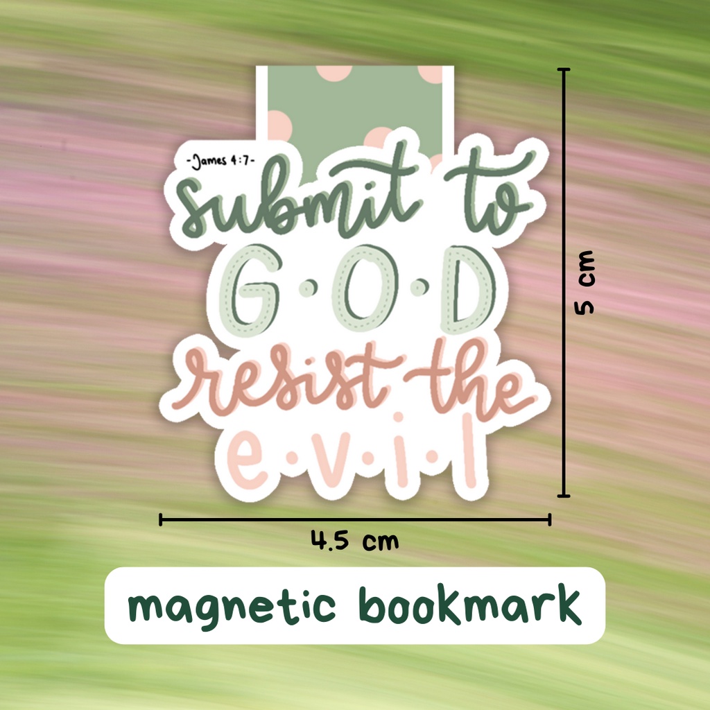 

Pembatas Buku Magnet - Submit to God ♡ | Magnetic Bookmark Alkitab Buku Rohani