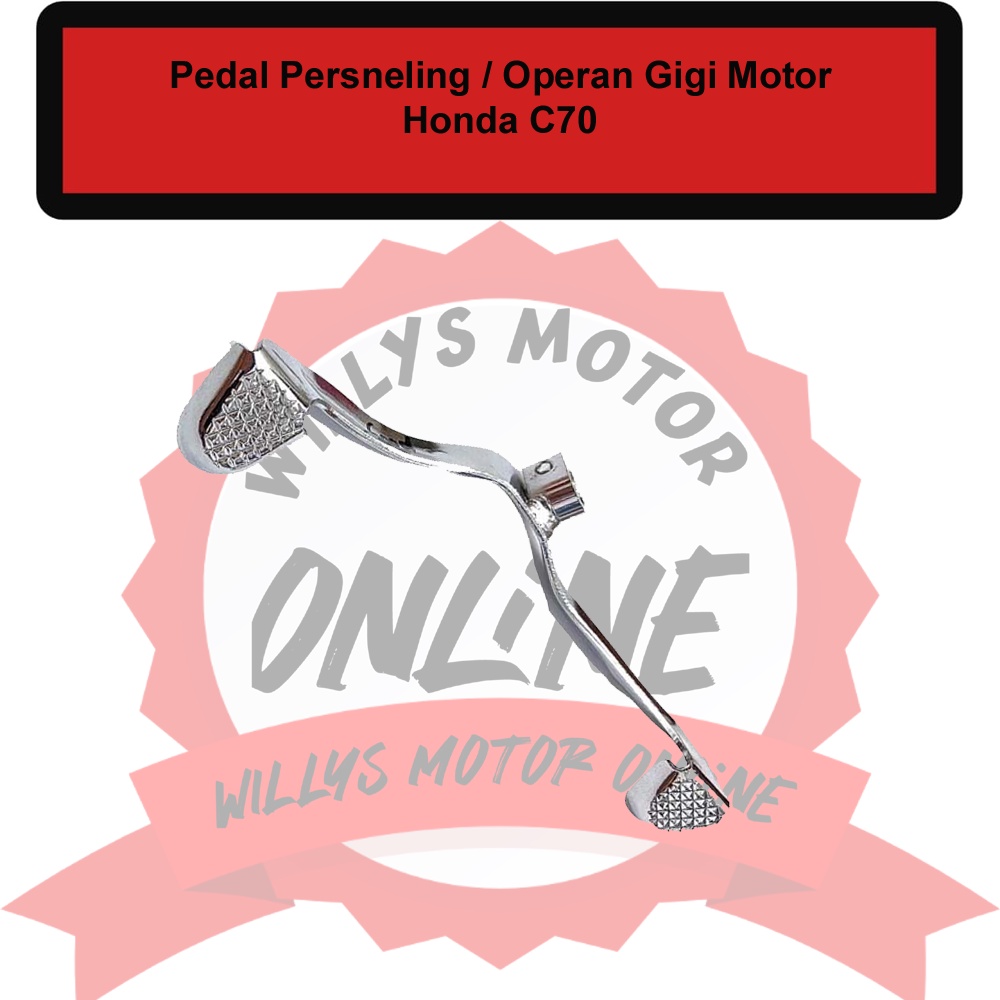 Pedal Persneling Motor Honda C70 C800 C50 / Operan Gigi Honda C70