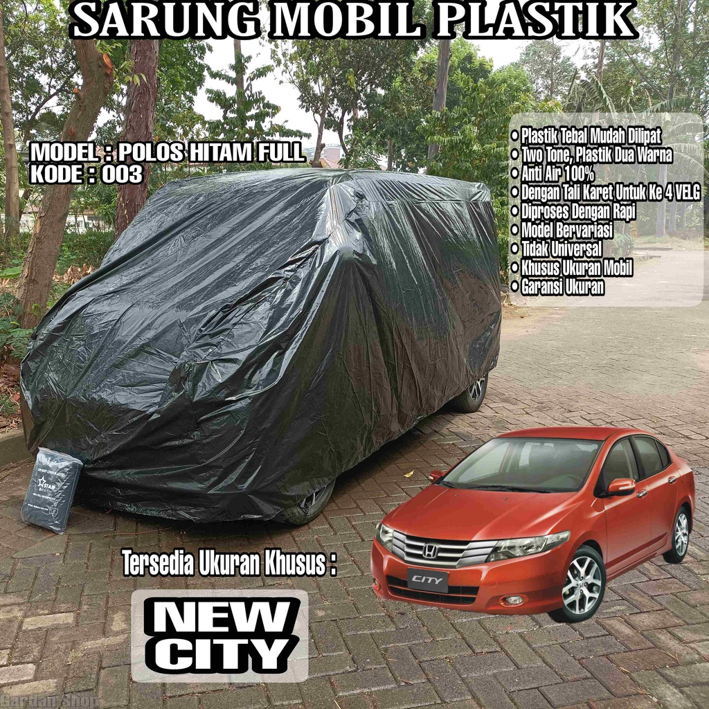 Sarung Mobil Plastik NEW CITY Hitam Polos Full Anti Air Full Black Waterproof