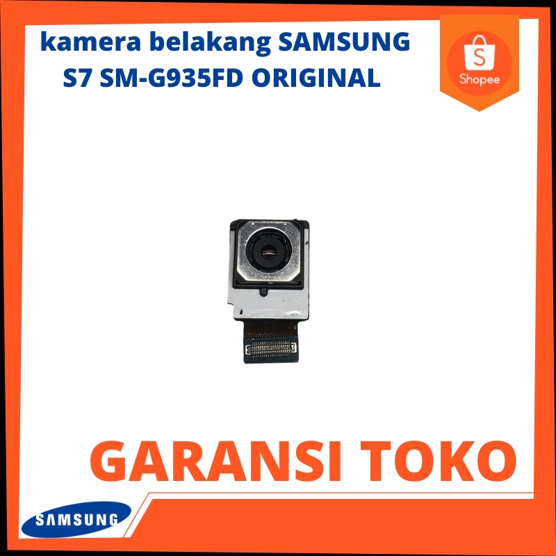 kamera belakang SAMSUNG S7 SM-G935FD ORIGINAL