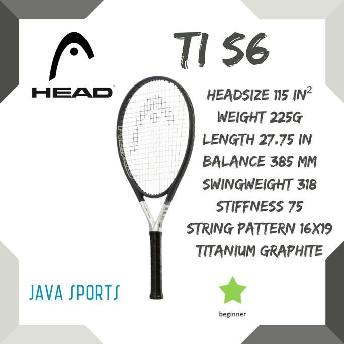Raket Tenis Head Ti S6 | Pemula - Beginner | 225g | 115 in