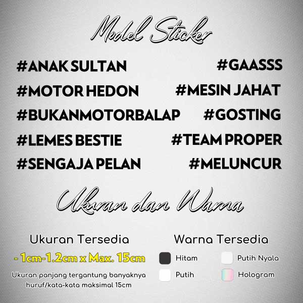 Stiker Custom Model Asmara Kacau / Sticker kata kata GASSS MOTOR HEDON / Stiker Viral ANAK SULTAN MESIN JAHAT / Sticker Motor Ghosting Motor Balap Glossy Waterproof / Sticker Hologram Lemes Bestie Team Proper Sengaja Pelan