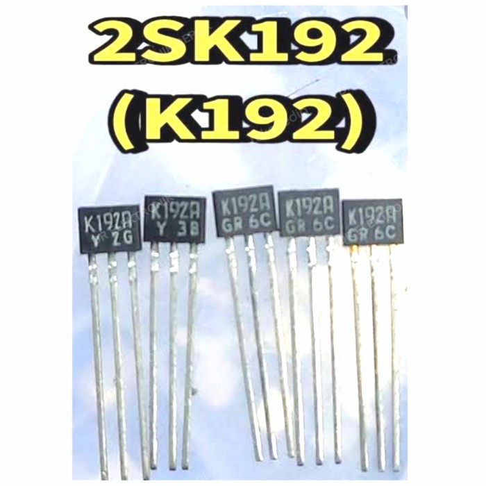 K192 Transistor 2SK192A ORIGINAL K 192 ASLI 192A TR FET pet SK192