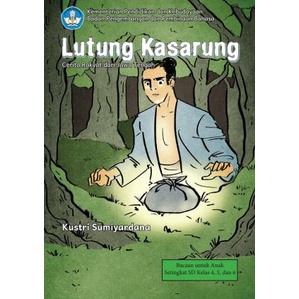 Lutung Kasarung: Cerita Rakyat dari Jawa Tengah