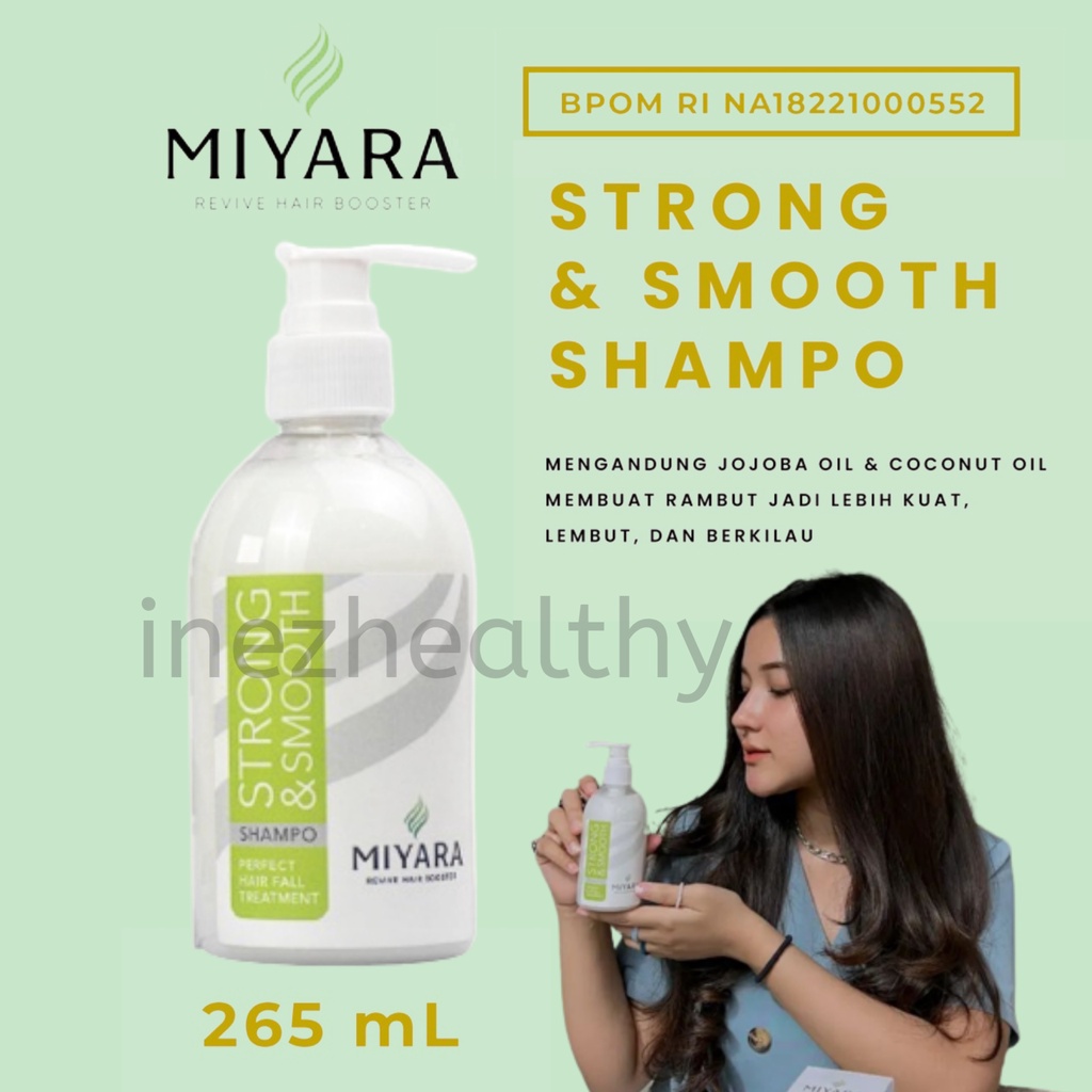 MIYARA SHAMPOO STRONG &amp; SMOOTH HAIR TREATMENT PENUMBUH RAMBUT PERAWATAN RAMBUT RONTOK ANTI KETOMBE SHAMPO ARTIS SAMPO ORIGINAL BPOM