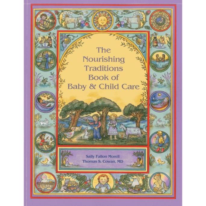 

ANDIENMALL.ID The Nourishing Traditions Book of Baby & Child Care