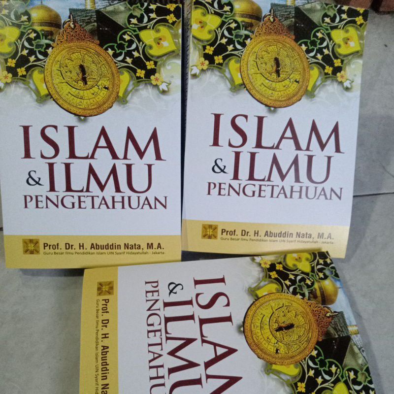 

Islam dan ilmu pengetahuan @ abuddin nata